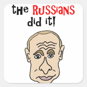 Pegatina Cuadrada Los rusos lo hicieron dibujo animado de Putin