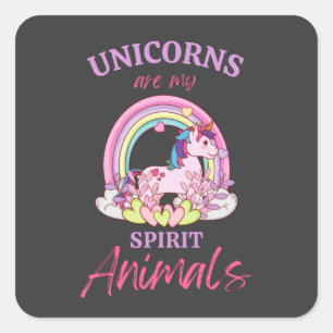Pegatina Cuadrada Los Unicornios Son Mis Animales Espirituales
