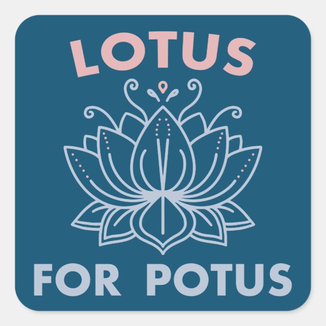 Pegatina Cuadrada Lotus para Potus Kamala Harris para President Flor (Anverso)