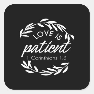 Pegatina Cuadrada Love Is Patient Corinthians Scripture Minimal Desi