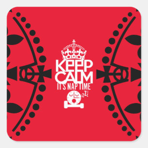 PEGATINA CUADRADA LOVE KEEP CALM IT´S NAT TIME BY MASANSER