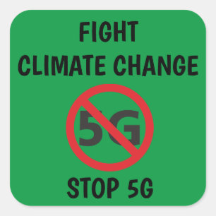 Pegatina Cuadrada Lucha contra el cambio climático, alto a 5G