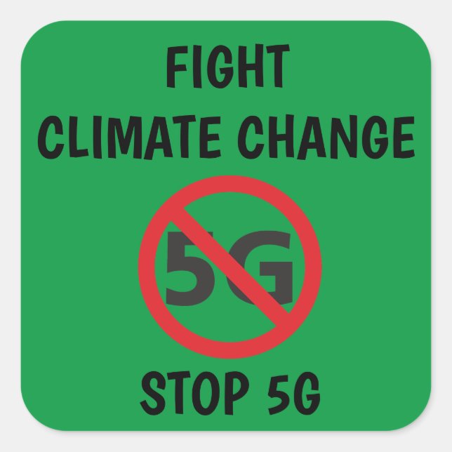 Pegatina Cuadrada Lucha contra el cambio climático, alto a 5G (Anverso)