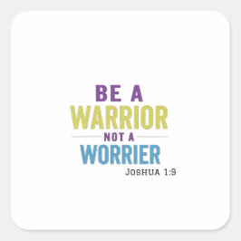 Pegatina Cuadrada Lucha contra los retos de la vida a diario