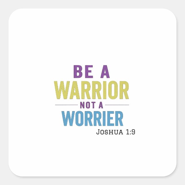 Pegatina Cuadrada Lucha contra los retos de la vida a diario (Anverso)