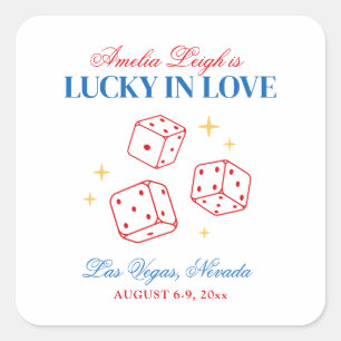 Pegatina Cuadrada Lucky In Love Casino Bachelorette Weekend