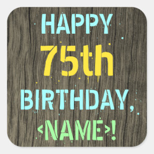 Pegatina Cuadrada Madera falsa, aspecto de texto pintado, cumpleaños