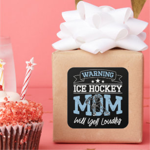 Pegatina Cuadrada Madre de Hockey sobre Hielo Advertencia Gritará Fu