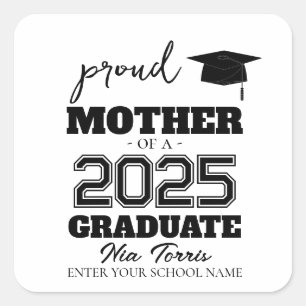 Pegatina Cuadrada Madre orgullosa personalizada de un graduado 2025