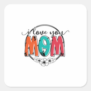 Pegatina Cuadrada Madre Regalo Te Amo Madre