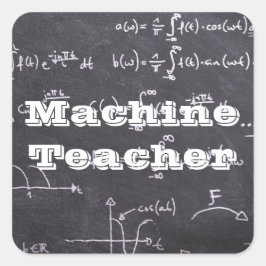 Pegatina Cuadrada Maestra de Máquina