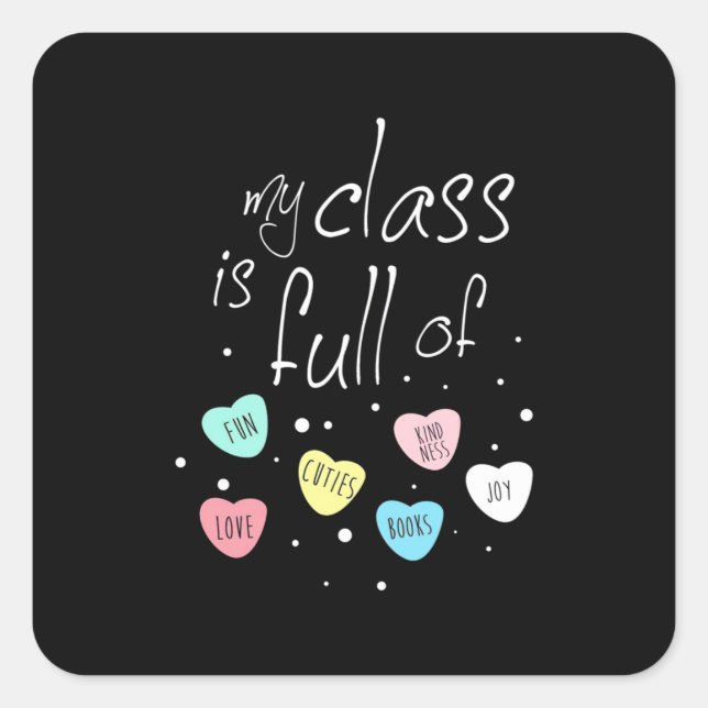Pegatina Cuadrada Maestra Mi Clase Está Llena De Diversión (Anverso)