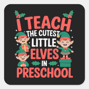 Pegatina Cuadrada Maestra Navidad Enseño Elfos Más Lindos Preescolar