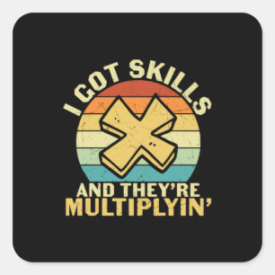 Pegatina Cuadrada Maestra que tengo habilidades