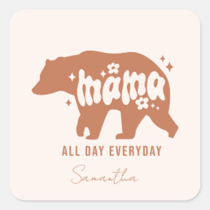 Pegatina Cuadrada Mama Bear - Todo el día