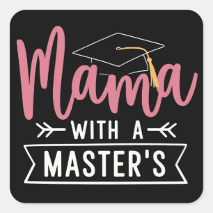 Pegatina Cuadrada Mamá con Maestría MBA Graduación de Maestría