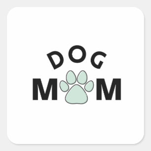 Pegatina Cuadrada Mamá de perro