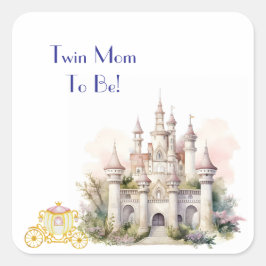 Pegatina Cuadrada Mamá gemela será castillo
