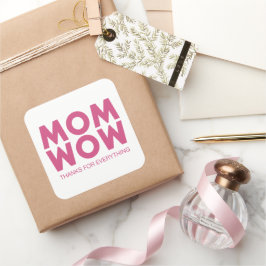 Pegatina Cuadrada Mamá, ¡Guau!