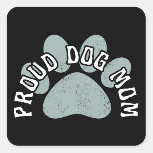 PEGATINA CUADRADA MAMÁ ORGULLOSA DE PERRO