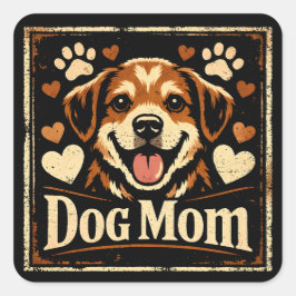 Pegatina Cuadrada Mamá Perro - Orgulloso Amor Materno Canino