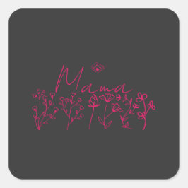 Pegatina Cuadrada Mama wildflowers Floral gift