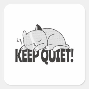 Pegatina Cuadrada Mantén callado Lazy durmiendo gato