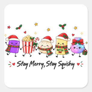 Pegatina Cuadrada Mantén la alegría, mantén la suavidad Navidad Vira