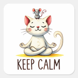 Pegatina Cuadrada "Mantén la calma" Graciosos Amantes Del Gato