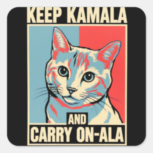 Pegatina Cuadrada Mantener a Kamala y Seguir Adelante-A-La LA Kamala