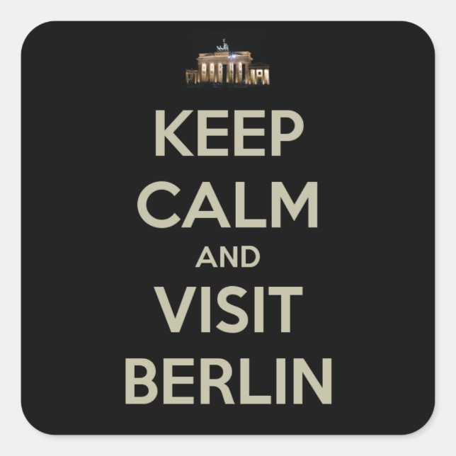 Pegatina Cuadrada mantener la calma visitar berlín (Anverso)