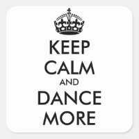MANTENER LA CALMA Y BAILAR MÁS - texto personaliza