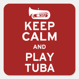 Pegatina Cuadrada Mantener la calma y jugar al tuba