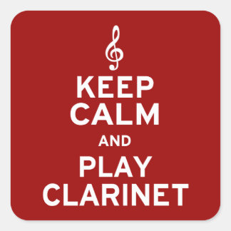 Pegatina Cuadrada Mantener la calma y reproducir el Clarinet