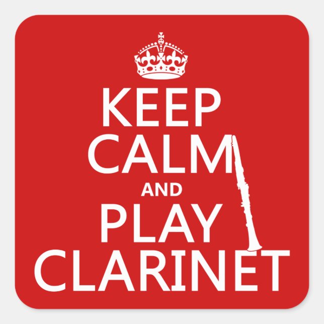 Pegatina Cuadrada Mantener la calma y reproducir el Clarinet (cualqu (Anverso)