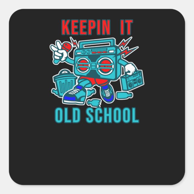 Pegatina Cuadrada Mantener la vieja escuela (Anverso)