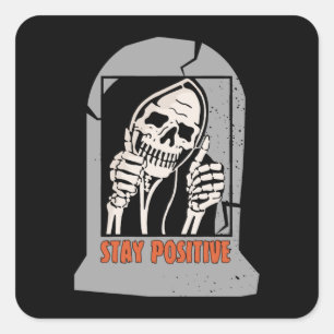 PEGATINA CUADRADA MANTENER SKELETON POSITIVO