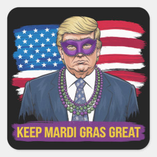 Pegatina Cuadrada Mantenga Mardi Gras Genial Divertido Trump Mardi G