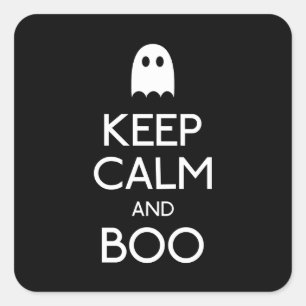 Pegatina Cuadrada Mantengan la calma y el fantasma de boom