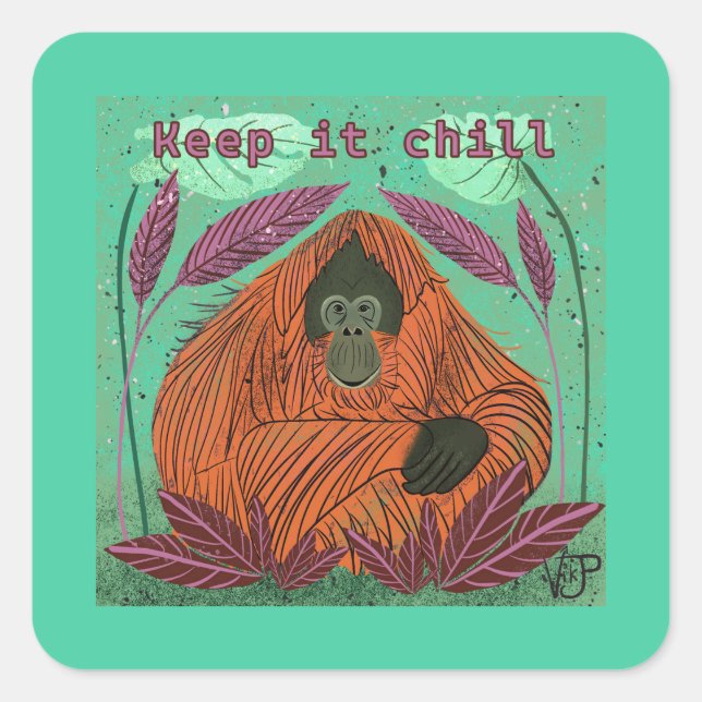 Pegatina Cuadrada Mantenlo Chill (Anverso)