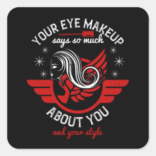 Pegatina Cuadrada Maquillaje - Tu maquillaje visual dice mucho