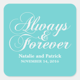 Pegatina Cuadrada Marfil siempre y para siempre pegatinas de bodas