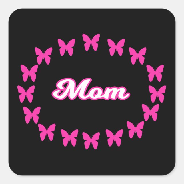 Pegatina Cuadrada Mariposas rosadas con la palabra mamá (Anverso)