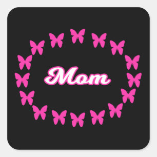 Pegatina Cuadrada Mariposas rosadas con la palabra mamá
