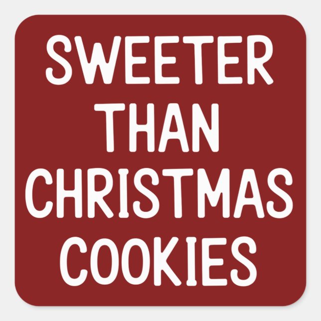 Pegatina Cuadrada Más Dulce Que Galletas De Navidad Navidad Divertid (Anverso)