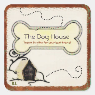 Pegatina Cuadrada Mascota de Dog House TRATA NEGOCIOS DE GIFTS