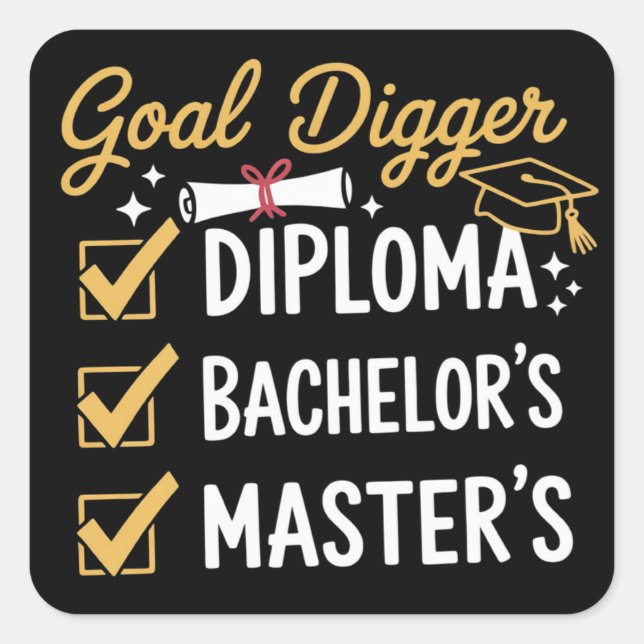 Pegatina Cuadrada Masters Graduation Goal Digger Mastered It Class  (Anverso)