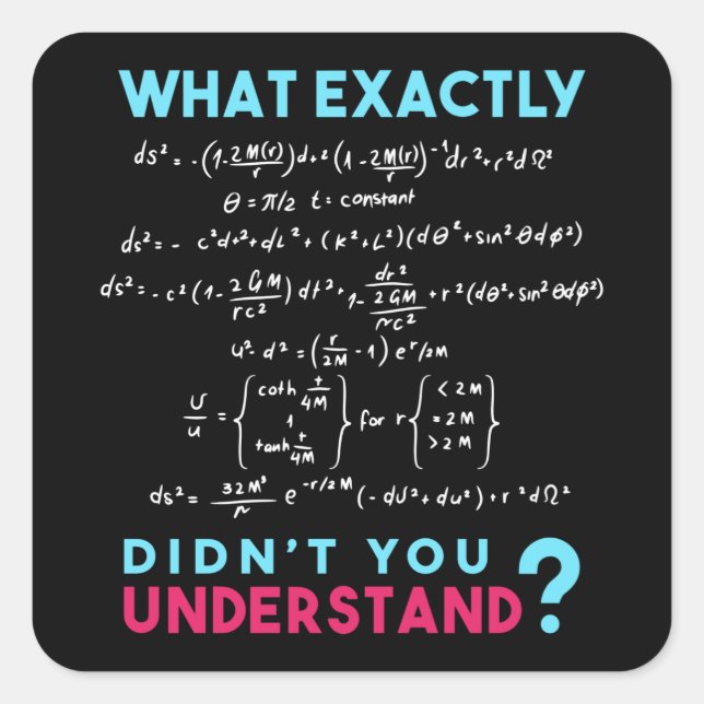 Pegatina Cuadrada Matemáticas graciosas de Chiste de fórmula física (Anverso)