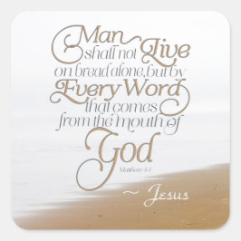 Pegatina Cuadrada Mateo 4:4 El hombre no vivirá solo con el pan
