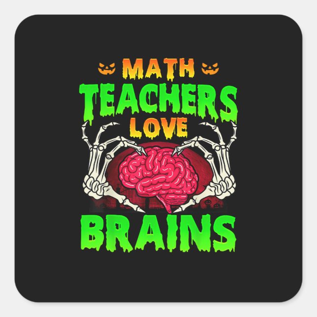 Pegatina Cuadrada Math Teachers Brains Skeleton Halloween (Anverso)